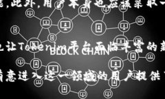 Tokenim在中文中通常翻译为“代币信息”或“代币