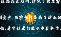 在Tokenim (通常指加密货币