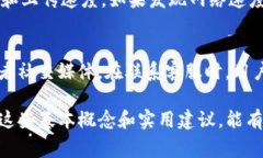 在区块链和加密货币的领域中，＂tokenim签名超时