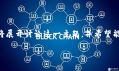 关于“tokenim”，根据您提